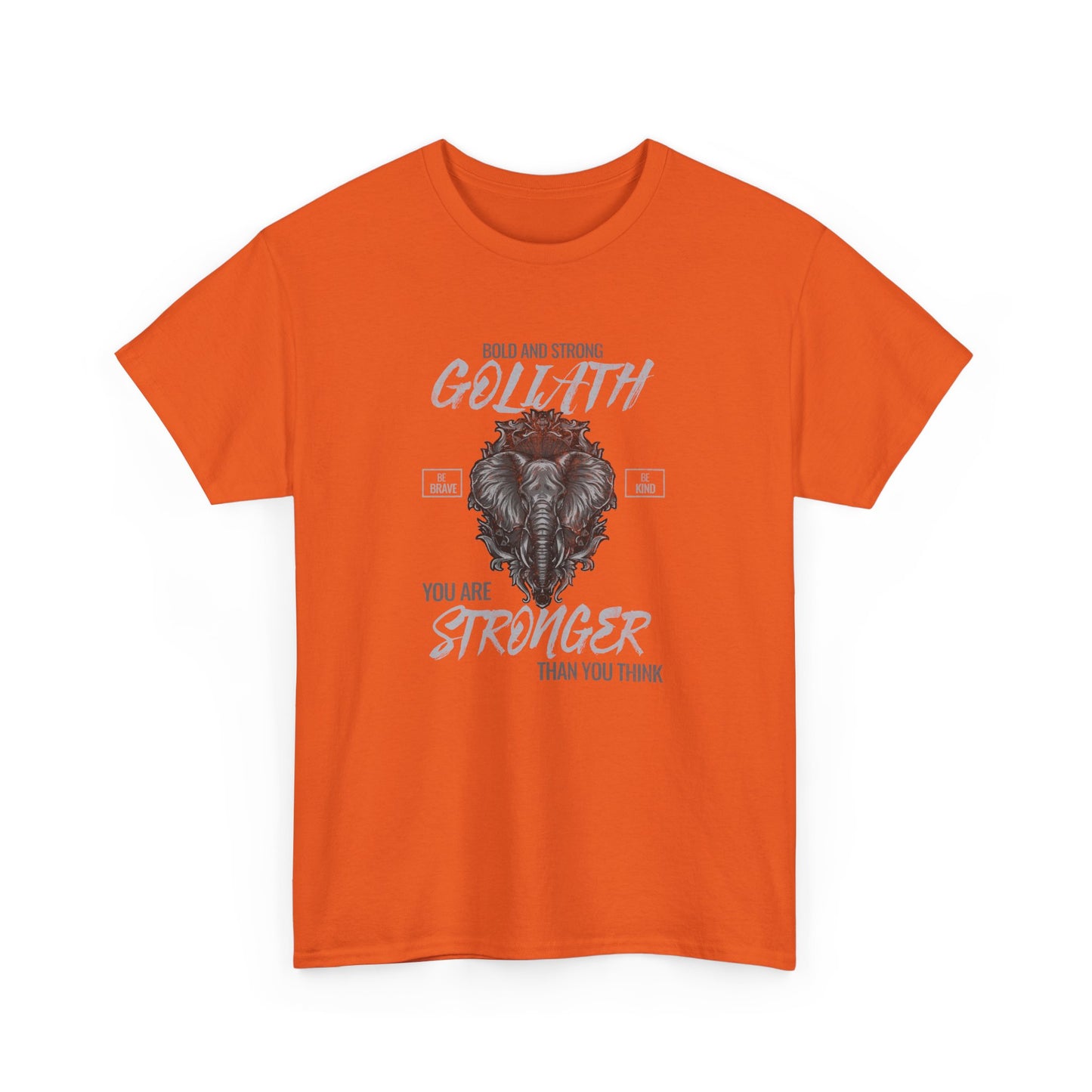 Goliath|Strength