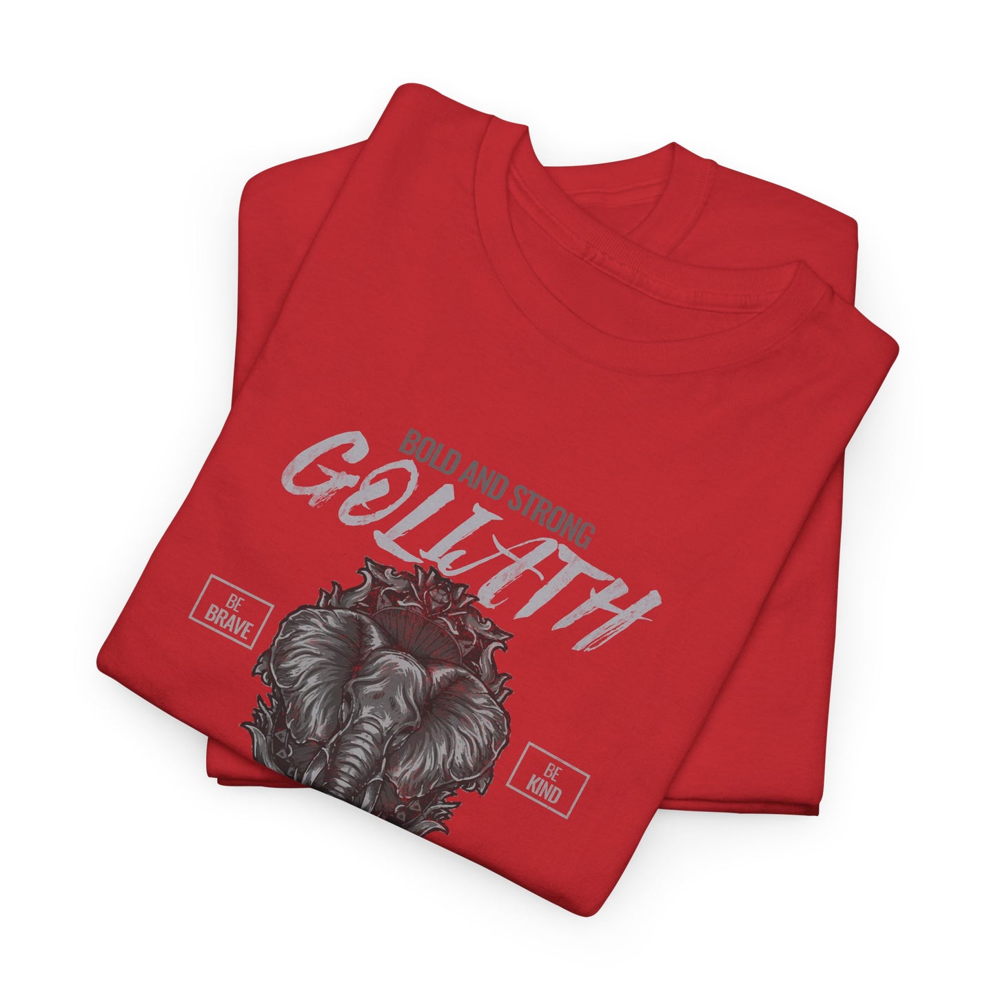 Goliath|Strength